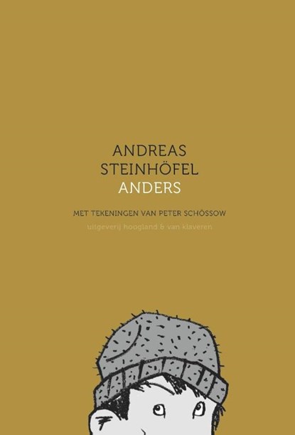 Anders, Andreas Steinhöfel - Gebonden - 9789089671790