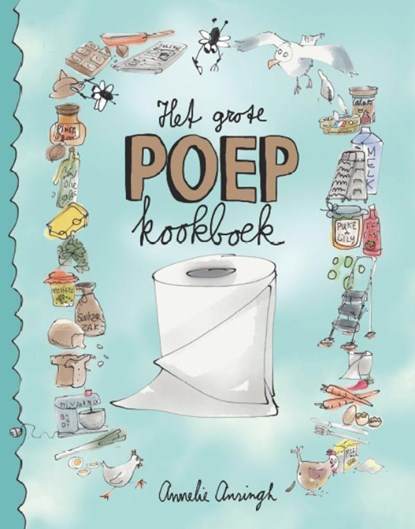 Het grote poepkookboek, Annelie Ansingh - Gebonden - 9789089672094