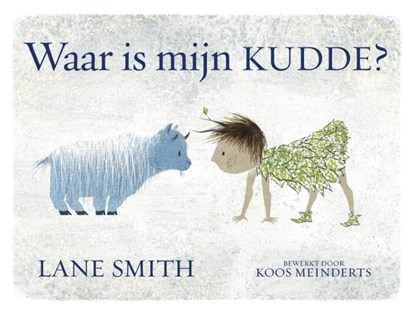 Waar is mijn kudde?, Lane Smith - Gebonden - 9789089672124