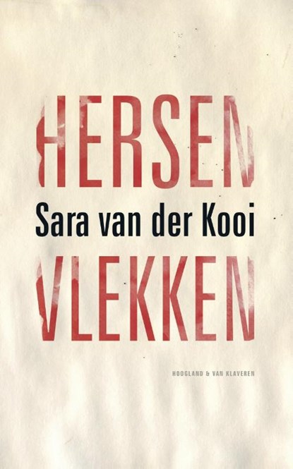 Hersenvlekken, Sara van der Kooi - Paperback - 9789089672407