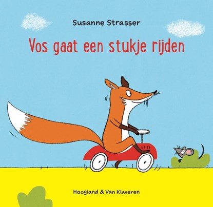 Vos gaat een stukje rijden, Susanne Strasser - Gebonden - 9789089673435