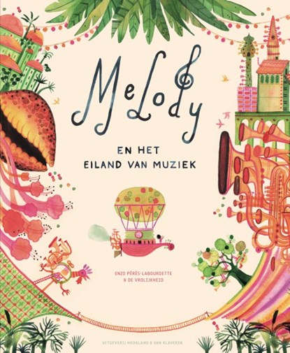 Melody en het Eiland van Muziek, Enzo Pérès-Labourdette - Gebonden - 9789089673572