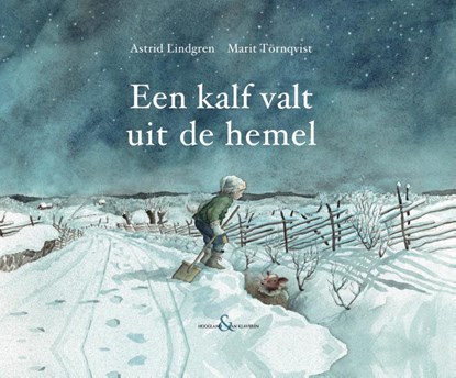 Een kalf valt uit de hemel, Astrid Lindgren - Gebonden - 9789089673589