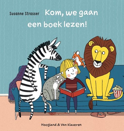 Kom, we gaan een boek lezen!, Susanne Strasser - Gebonden - 9789089673695