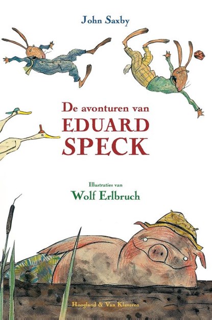 De avonturen van Eduard Speck, John Saxby - Gebonden - 9789089673763