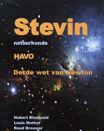 Stevin Natuurkunde Havo, Hubert Biezeveld ; Louis Mathot ; Ruud Brouwer - Paperback - 9789089673893