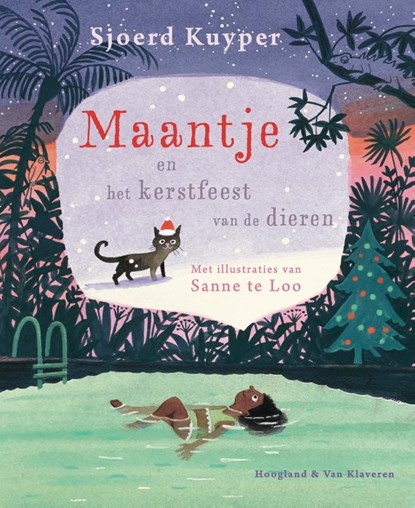 Maantje en het kerstfeest van de dieren, Sjoerd Kuyper - Gebonden - 9789089673947