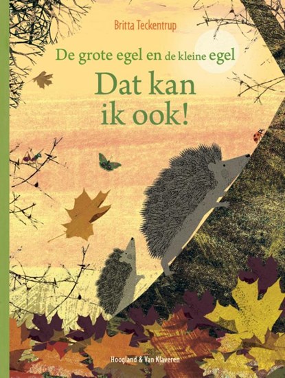 Dat kan ik ook!, Britta Teckentrup - Gebonden - 9789089674074