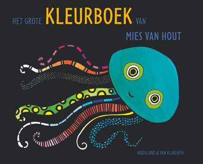 Het grote kleurboek van Mies van Hout, Mies van Hout - Paperback - 9789089674180