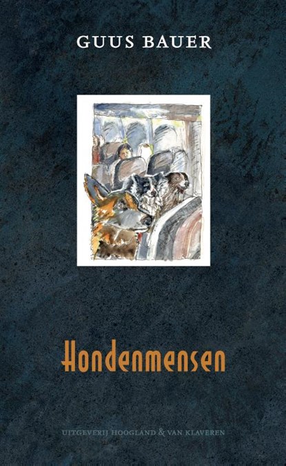 Hondenmensen, Guus Bauer - Gebonden - 9789089674241