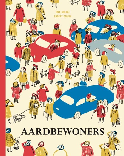 Aardbewoners, Ewa Solarz - Gebonden - 9789089674326