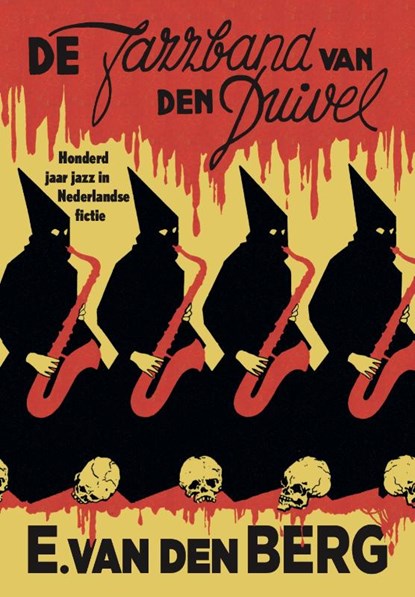 De jazzband van den duivel, Erik van den Berg - Gebonden - 9789089674531