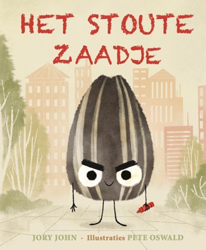 Het stoute zaadje, Jory John - Gebonden - 9789089674739