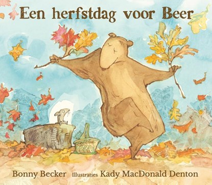 Een herfstdag voor beer, Bonny Becker - Gebonden - 9789089674746