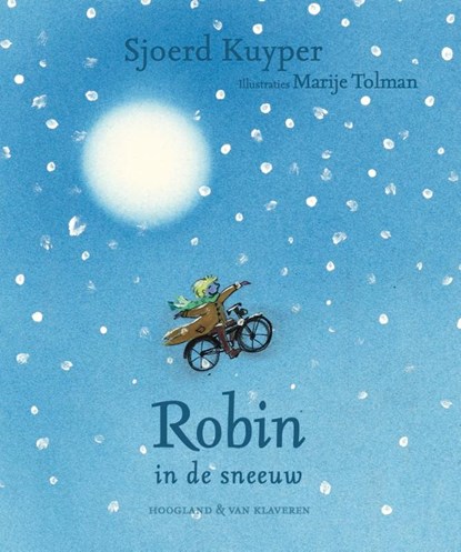 Robin in de sneeuw, Sjoerd Kuyper - Gebonden - 9789089674944