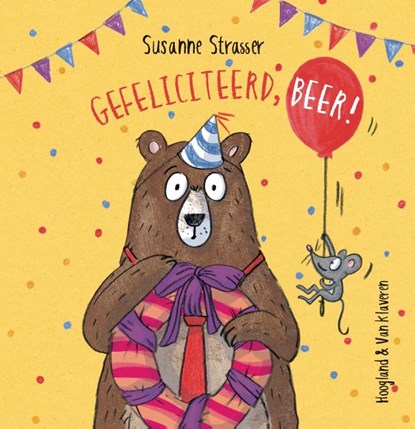 Gefeliciteerd, Beer!, Susanne Strasser - Gebonden - 9789089675019