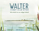 Walter vindt zijn stem - Ann Kim Ha - 9789089675040