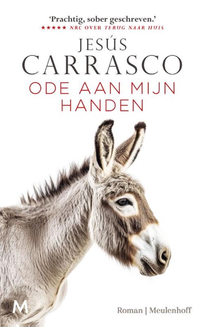 Ode aan mijn handen, Jesús Carrasco - Gebonden - 9789089682895