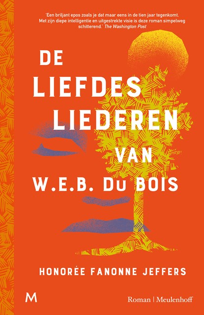 De liefdesliederen van W.E.B. Du Bois, Honorée Fanonne Jeffers - Paperback - 9789089683014