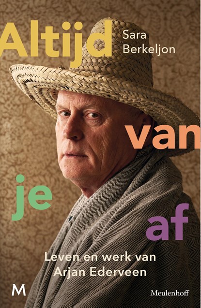 Altijd van je af, Sara Berkeljon ; Arjan Ederveen - Paperback - 9789089683236