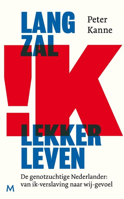 Lang zal ik lekker leven, Peter Kanne - Paperback - 9789089683625