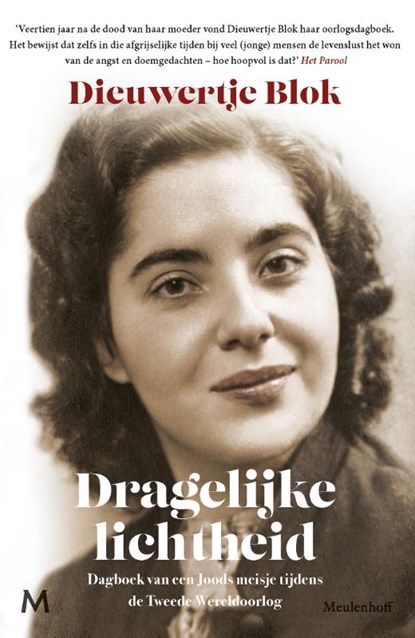 Dragelijke lichtheid, Dieuwertje Blok - Paperback - 9789089683663