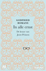 In alle ernst - Godfried Bomans ; Joost Prinsen - 9789089683915
