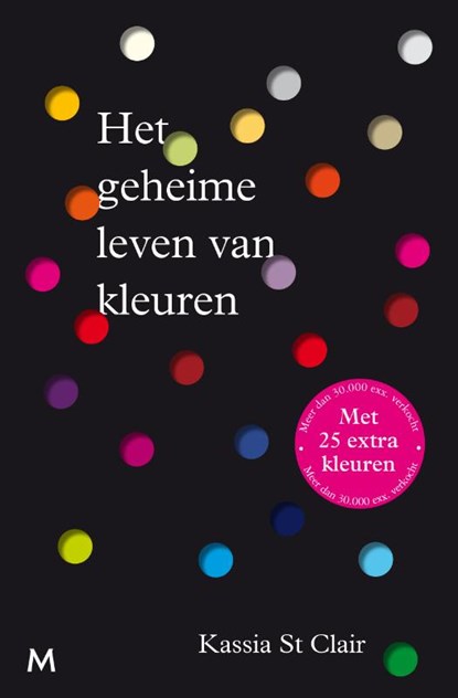 Het geheime leven van kleuren, Kassia St Clair - Gebonden - 9789089683953