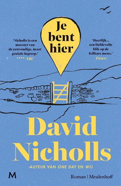Je bent hier, David Nicholls - Paperback - 9789089684219