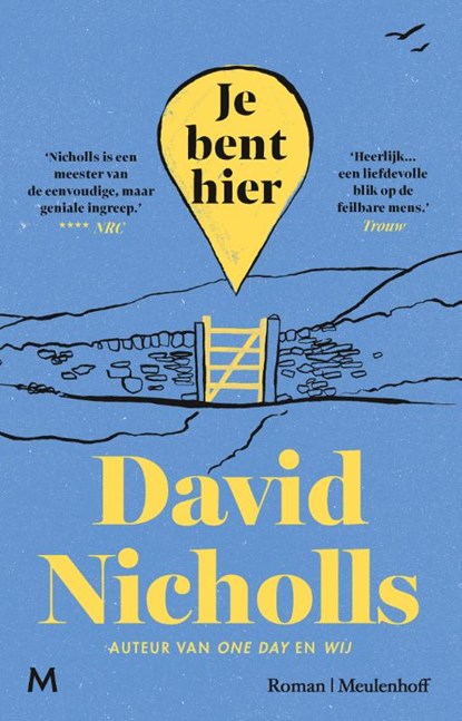 Je bent hier, David Nicholls - Paperback - 9789089684219