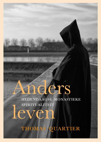 Anders leven, Thomas Quartier - Paperback - 9789089720931