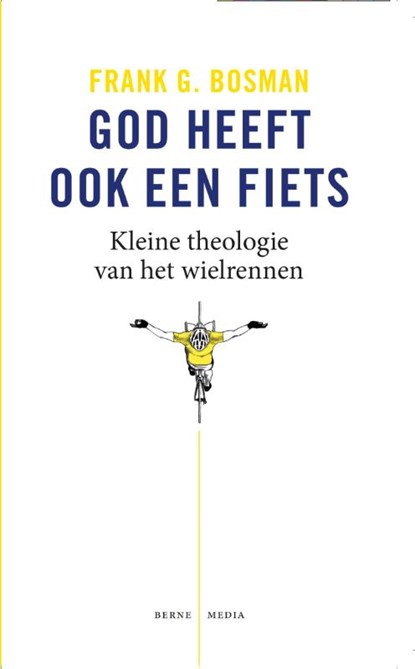 God heeft ook een fiets, Frank G. Bosman - Paperback - 9789089721198