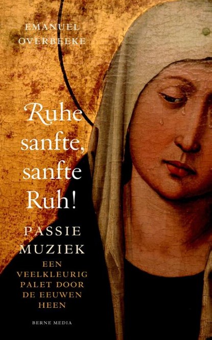 Ruhe sanfte, sanfte Ruh!, Emanuel Overbeeke - Paperback - 9789089721204