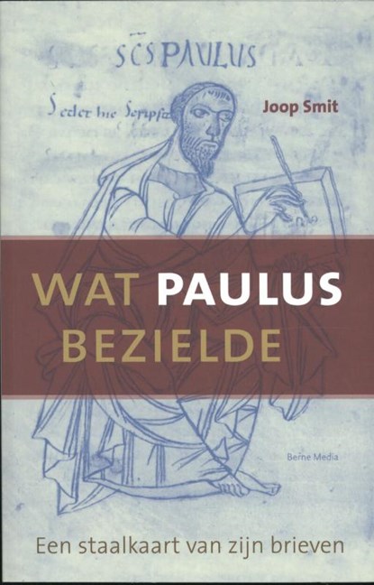 Wat Paulus bezielde, Joop Smit - Paperback - 9789089722126