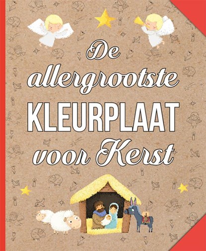 De allergrootste kleurplaat voor Kerst,  - Gebonden - 9789089722867