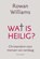Wat is heilig, Rowan Williams - Paperback - 9789089723147