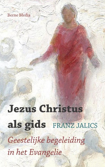 Jezus Christus als gids, Franz Jalics - Paperback - 9789089723208
