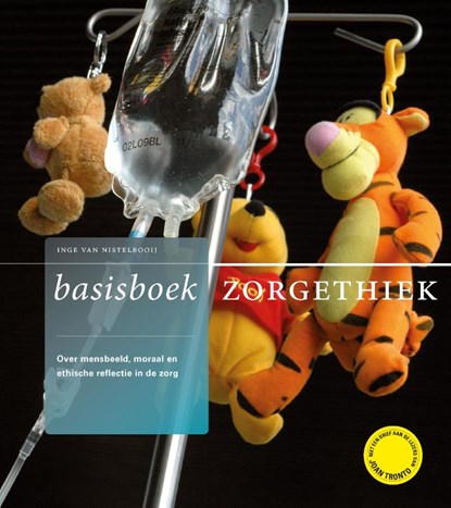 Basisboek Zorgethiek, Inge van Nistelrooy - Paperback - 9789089724311