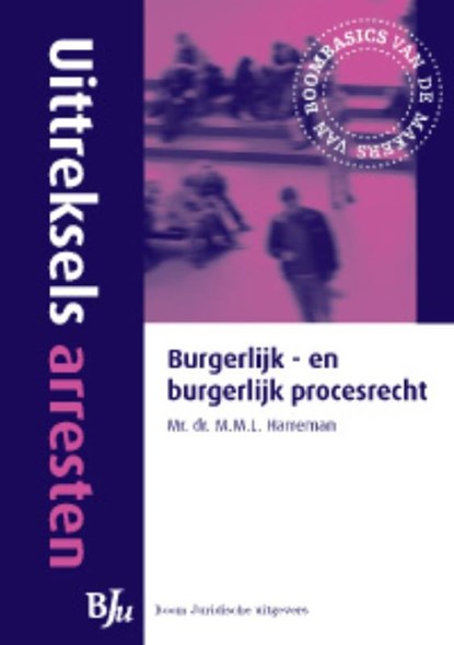 Uittreksels arresten burgerlijk - en burgerlijk procesrecht, M.M.L. Harreman - Paperback - 9789089740014