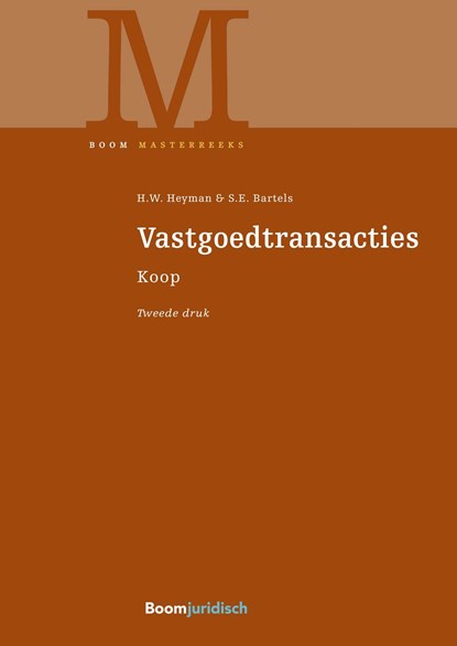 Vastgoedtransacties, S.E. Bartels ; H.W. Heyman - Ebook - 9789089740540