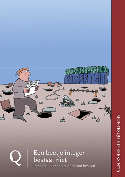 Een beetje integer bestaat niet, niet bekend - Ebook - 9789089742919