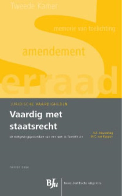 Vaardig met staatsrecht, HOUWELING, A.R. - Paperback - 9789089744821