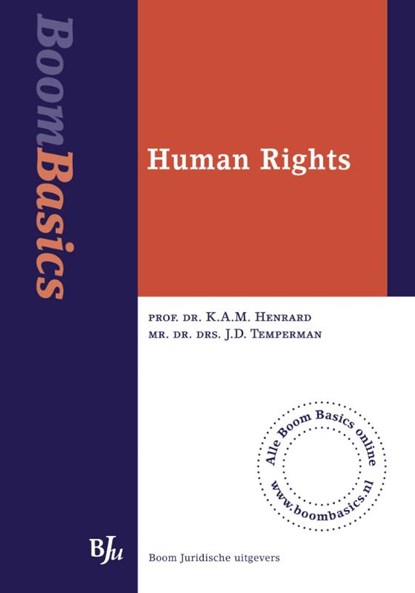 Boom Basics Human Rights, K.A.M. Henrard ; J.D. Temperman - Paperback - 9789089745576
