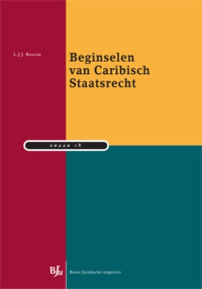 Beginselen van Caribisch staatsrecht, L.J.J. Rogier - Paperback - 9789089746931