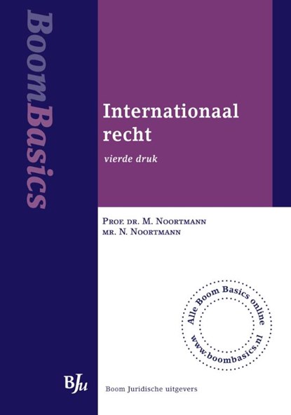 Internationaal recht, M. Noortmann ; N. Noortmann - Paperback - 9789089747914