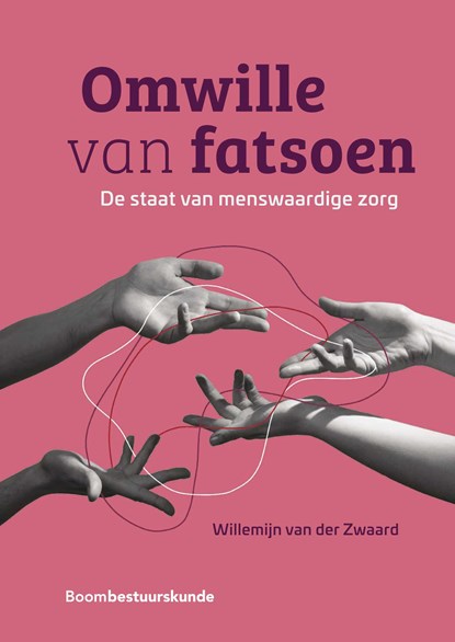 Omwille van fatsoen, Willemijn van der Zwaard - Ebook - 9789089749116