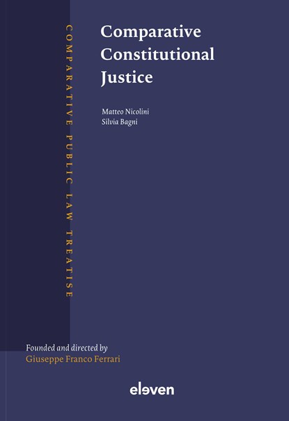 Comparative Constitutional Justice, Matteo Nicolini ; Silvia Bagni - Ebook - 9789089749192