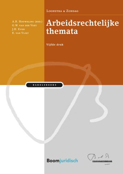Arbeidsrechtelijke themata, G.W. van der Voet ; J.H. Even ; Eddy van Vliet - Gebonden - 9789089749376