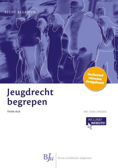 Jeugdrecht begrepen, Lydia Janssen - Paperback - 9789089749949