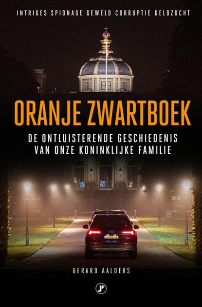 Oranje Zwartboek, Gerard Aalders - Paperback - 9789089750112